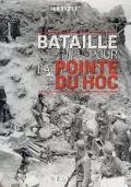 Cover-Bild zum Titel 'Bataille Pour La Pointe Du Hoc' von 'Hubert Groult'