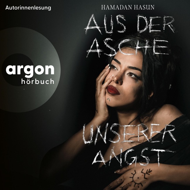 Aus der Asche unserer Angst - Hasun Hamadan