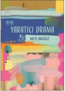 Cover-Bild zum Titel 'Yaratici Drama' von 'Mete Akoguz'