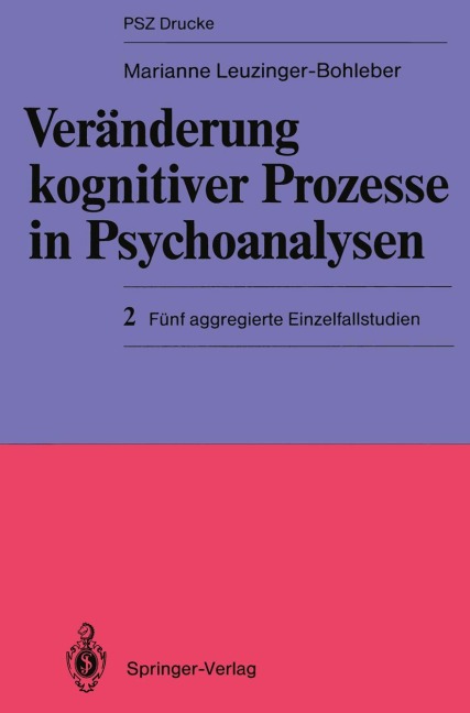 Veränderung kognitiver Prozesse in Psychoanalysen - Marianne Leuzinger-Bohleber