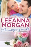 Cover-Bild zum Titel 'Por Siempre y un Día (Novias de Montana, #8)' von 'Leeanna Morgan'