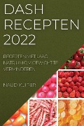 DASH RECEPTEN 2022 - Naud Kuiper