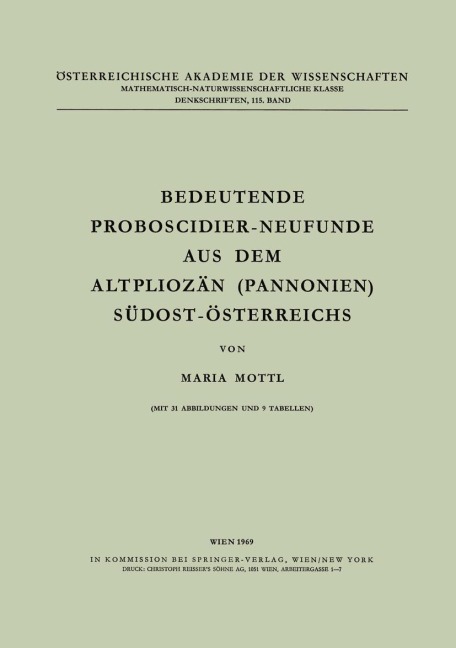 Bedeutende Proboscidier-Neufunde aus dem Altpliozän (Pannonien) Südost-Österreichs - Maria Mottl