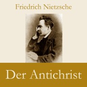 Cover-Bild zum Titel 'Der Antichrist' von 'Friedrich Nietzsche'