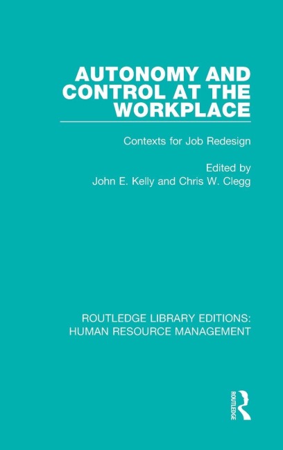 Autonomy and Control at the Workplace - 