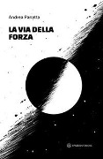 La via della forza - Andrea Panatta