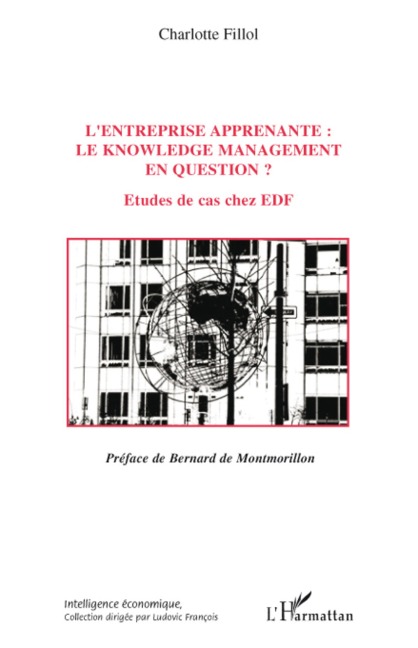 L'entreprise apprenante : le knowledge management en question ? - Charlotte Fillol