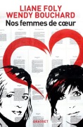 Cover-Bild zum Titel 'Nos femmes de coeur' von 'Liane Foly, Wendy Bouchard'