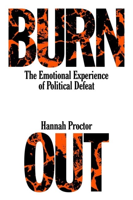 Burnout - Hannah Proctor