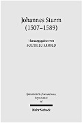 Cover-Bild zum Titel 'Johannes Sturm (1507-1589)' von ''