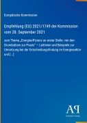 Cover-Bild zum Titel 'Empfehlung (EU) 2021/1749 der Kommission vom 28. September 2021' von 'Europäische Kommission'