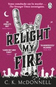 Cover-Bild zum Titel 'Relight My Fire' von 'C. K. McDonnell'