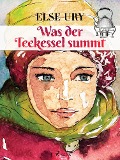 Cover-Bild zum Titel 'Was der Teekessel summt' von 'Else Ury'