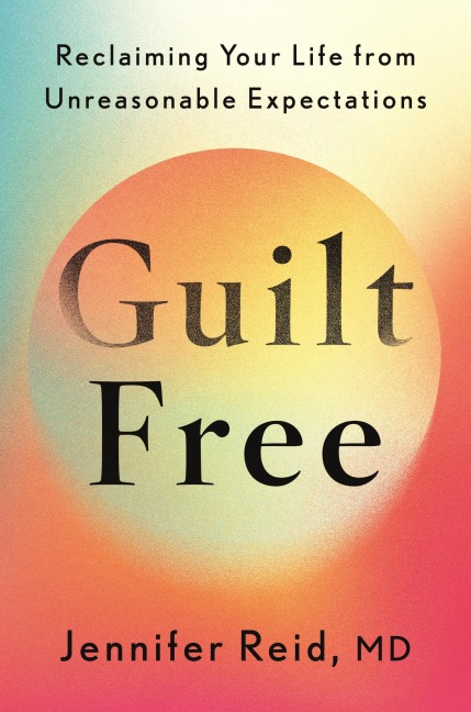 Guilt Free - Jennifer Reid