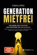 Cover-Bild zum Titel 'Generation Mietfrei' von 'Tobias Epple, ForwardVerlag'