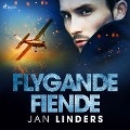 Cover-Bild zum Titel 'Flygande fiende' von 'Jan Linders'