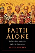 Cover-Bild zum Titel 'Faith Alone' von 'Erik A Estrada'