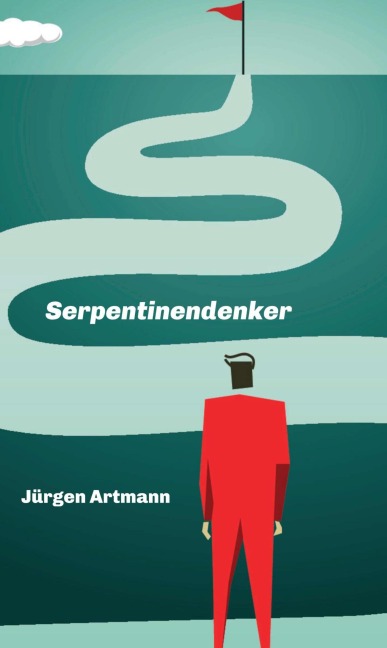 Serpentinendenker - Jürgen Artmann