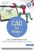 CAD für Maker - Ralf Steck