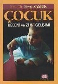 Cover-Bild zum Titel 'Cocuk Bedeni ve Zihni Gelisimi' von 'Fevzi Samuk'