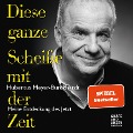 Cover-Bild zum Titel 'Diese ganze Scheiße mit der Zeit' von 'Hubertus Meyer-Burckhardt'