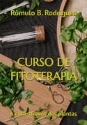 Cover-Bild zum Titel 'Curso De Fitoterapia' von 'Rômulo B. Rodrigues'