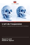 Cover-Bild zum Titel 'L'art de l'expansion' von 'Nayan P. Joshi, khalid M. Agwani'