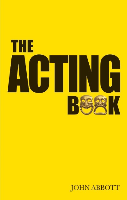 The Acting Book - John Abbott