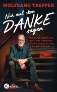 Cover-Bild zum Titel 'Nur mal eben Danke sagen' von 'Wolfgang Trepper'