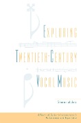 Cover-Bild zum Titel 'Exploring Twentieth-Century Vocal Music' von 'Sharon Mabry'