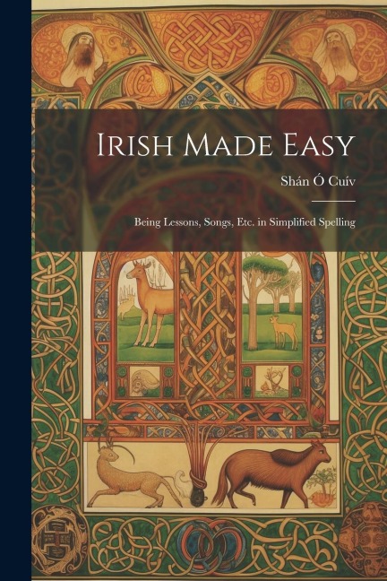 Irish Made Easy - Shán Ó Cuív