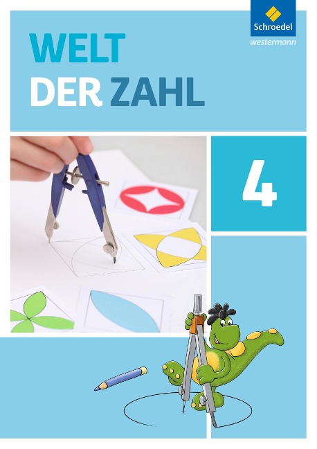 Welt der Zahl 4. Schulbuch. Berlin, Brandenburg, Mecklenburg-Vorpommern, Sachsen-Anhalt und Thüringen - 