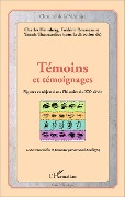 Cover-Bild zum Titel 'Témoins et témoignages' von 'Charles Heimberg, Frédéric Rousseau, Yannis Thanassekos'