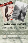 Cover-Bild zum Titel 'Alle due sponde della cortina di ferro. Le culture del dissenso e la definizione dell'identità europea nel secondo Novecento tra Italia, Francia e URSS (1956-1991)' von ''