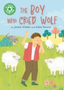 Cover-Bild zum Titel 'Reading Champion: The Boy who Cried Wolf' von 'Jackie Walter'