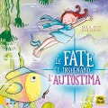 Cover-Bild zum Titel 'Le fate ci insegnano... l'autostima' von 'M. Rosa Curto, Aleix Cabrera'