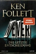 Never - Die letzte Entscheidung - Ken Follett