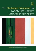 Cover-Bild zum Titel 'The Routledge Companion to Twenty-First Century Latin American Poetry' von ''