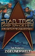 Star Trek - Starfleet Academy: Zigeunerwelt - Ted Pedersen