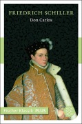 Cover-Bild zum Titel 'Don Carlos. Infant von Spanien' von 'Friedrich Schiller'