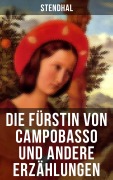Cover-Bild zum Titel 'Die Fürstin von Campobasso und andere Erzählungen' von 'Stendhal'