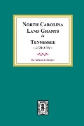 Cover-Bild zum Titel 'North Carolina Land Grants in Tennessee, 1778-1791.' von 'Golden Fillers Burgner'