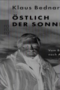 Cover-Bild zum Titel 'Östlich der Sonne' von 'Klaus Bednarz'
