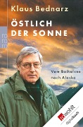 Östlich der Sonne - Klaus Bednarz