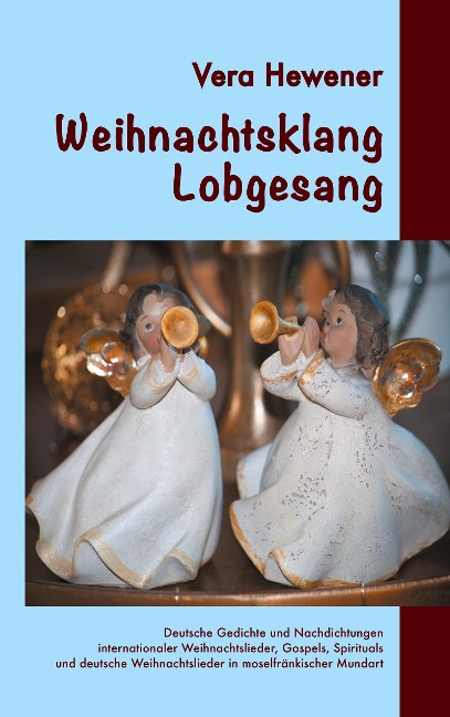 Weihnachtsklang - Lobgesang - Vera Hewener