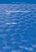 Cover-Bild zum Titel 'Bacterial Starter Cultures for Food' von 'Stanley E. Gilliland'