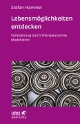 Cover-Bild zum Titel 'Lebensmöglichkeiten entdecken (Leben Lernen, Bd. 308)' von 'Stefan Hammel'