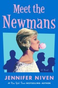Cover-Bild zum Titel 'Meet the Newmans' von 'Jennifer Niven'