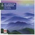 Die Gröáten Chorwerke - Various