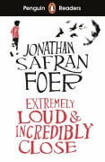 Cover-Bild zum Titel 'Penguin Readers Level 5: Extremely Loud and Incredibly Close' von 'Jonathan Safran Foer'
